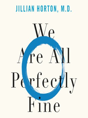 cover image of We Are All Perfectly Fine